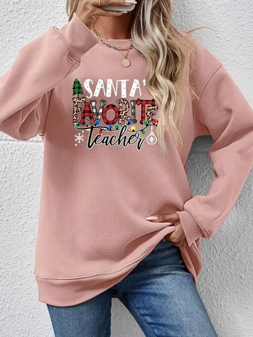 Letter Graphic Sweatshirt, Santa's Favorite Teacher