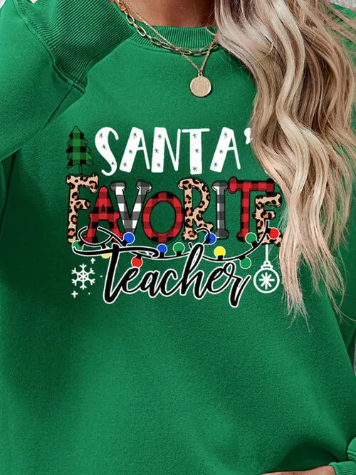 Letter Graphic Sweatshirt, Santa's Favorite Teacher