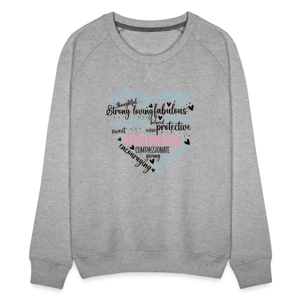 Mommy Heart Wordart Women’s Premium Sweatshirt